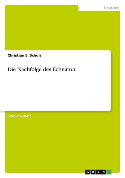 Produktbild: Die Nachfolge des Echnaton