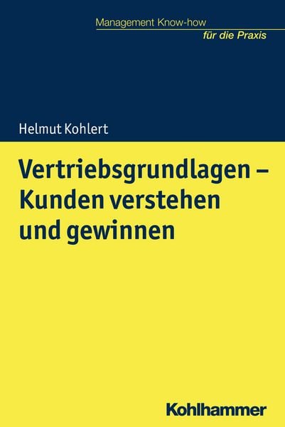 Produktbild: Vertriebsgrundlagen - Kunden verstehen und gewinnen