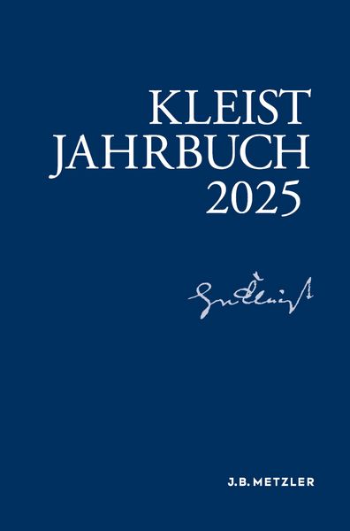 Kleist-Jahrbuch 2025, Taschenbuch von , Springer Berlin, 9783662721643