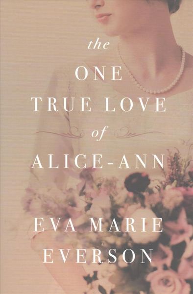 Produktbild: The One True Love of Alice-Ann