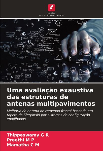 Produktbild: Uma avalia&ccedil;&atilde;o exaustiva das estruturas de antenas multipavimentos