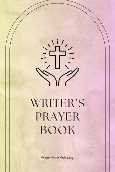 Produktbild: Writer's Prayer Book Whispers of Wordsmiths: Prayers for Writers