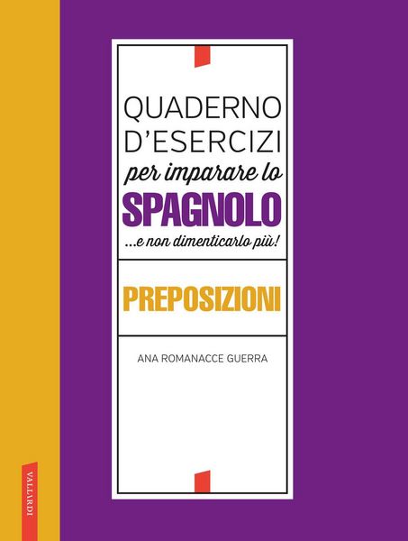 Produktbild: Quaderno d'esercizi per imparare lo spagnolo ...e non dimenticarlo pi&ugrave;! Preposizioni