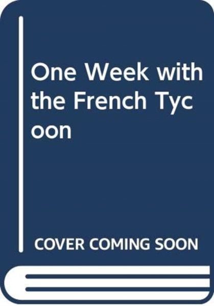 Produktbild: One Week With the French Tycoon