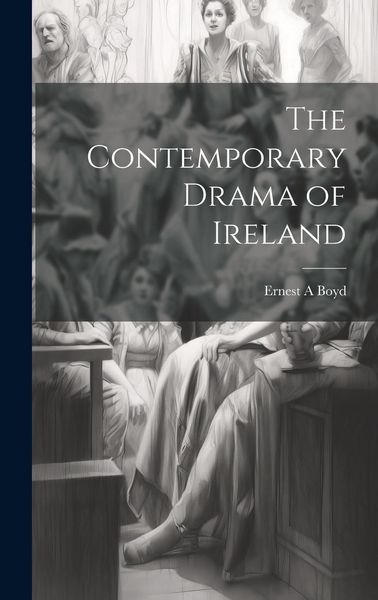 Produktbild: The Contemporary Drama of Ireland