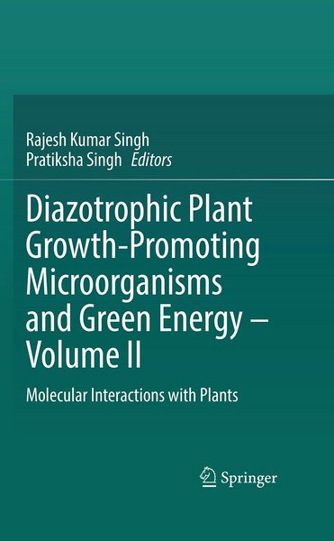 Produktbild: Diazotrophic Plant Growth-Promoting Microorganisms and Green Energy &ndash; Volume II