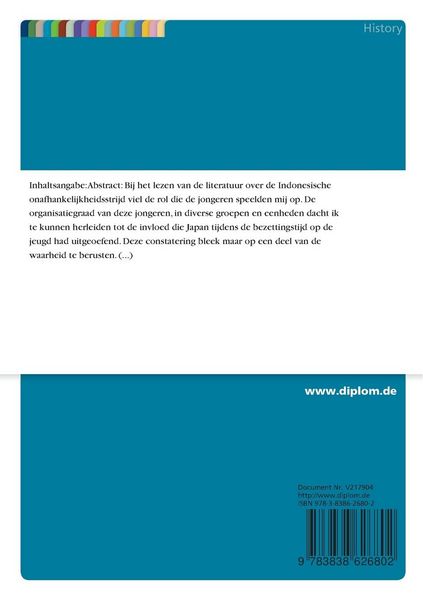 Produktbild: De Indonesische Onafhankelijkheidsstrijd 1908 - 1945