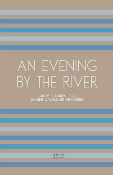 Produktbild: An Evening By The River