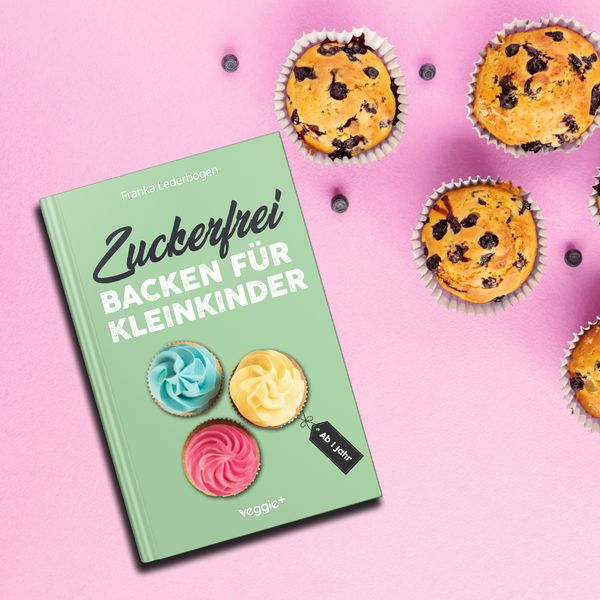 Produktbild: Zuckerfrei backen f&uuml;r Kleinkinder ab 1 Jahr