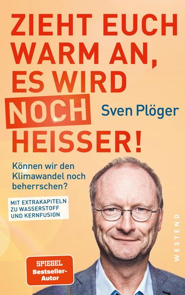 Produktbild: Zieht euch warm an, es wird noch hei&szlig;er!