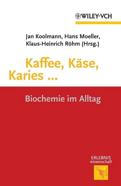 Produktbild: Kaffee, K&auml;se, Karies ...