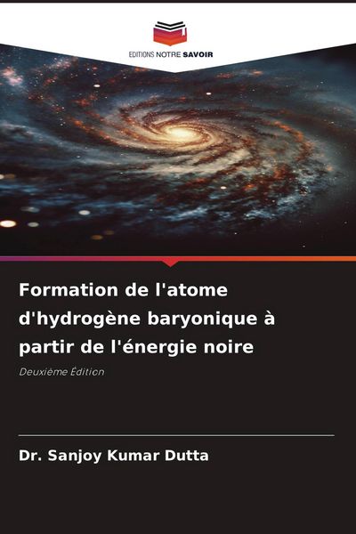 Produktbild: Kumar Dutta, S: Formation de l'atome d'hydrog&egrave;ne baryonique