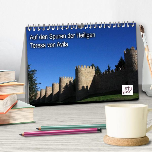 Produktbild: Auf den Spuren der Heilige Teresa von Avila (Tischkalender 2026 DIN A5 quer), CALVENDO Monatskalender