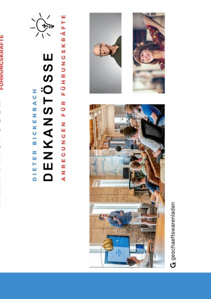 Denkanstösse, Taschenbuch von Dieter Bickenbach, BoD – Books on Demand, 9783819264825