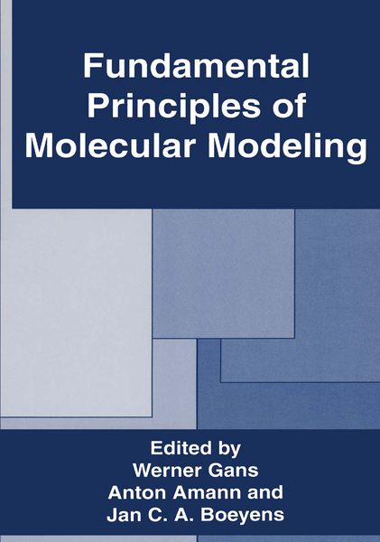 Produktbild: Fundamental Principles of Molecular Modeling