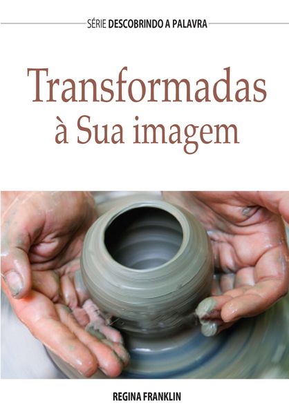 Produktbild: Transformadas &Agrave; Sua Imagem