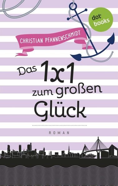 Produktbild: Freundinnen f&uuml;r's Leben - Roman 6: Das 1x1 zum gro&szlig;en Gl&uuml;ck