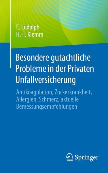 Produktbild: Besondere gutachtliche Probleme in der Privaten Unfallversicherung