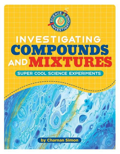 Produktbild: Investigating Compounds and Mixtures