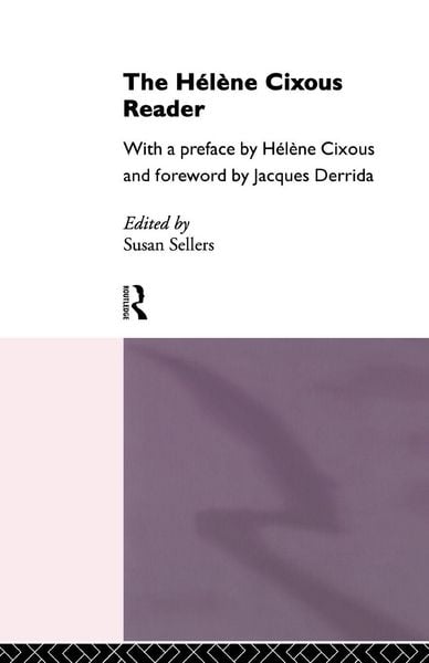 Produktbild: The H&eacute;l&egrave;ne Cixous Reader