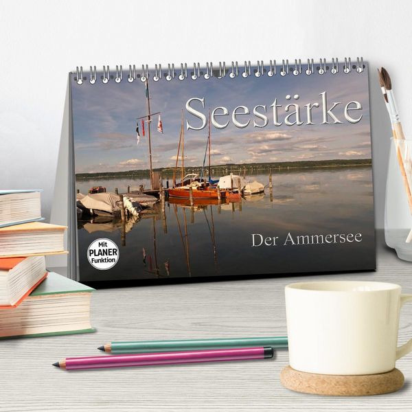 Produktbild: Seest&auml;rke - Der Ammersee (Tischkalender 2026 DIN A5 quer), CALVENDO Monatskalender