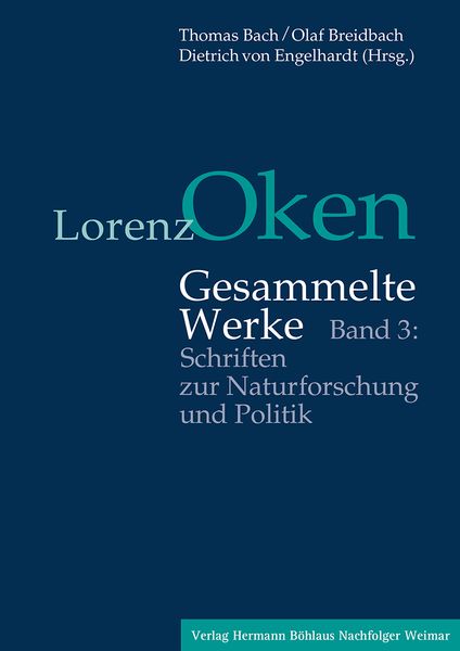 Produktbild: Lorenz Oken &ndash; Gesammelte Werke