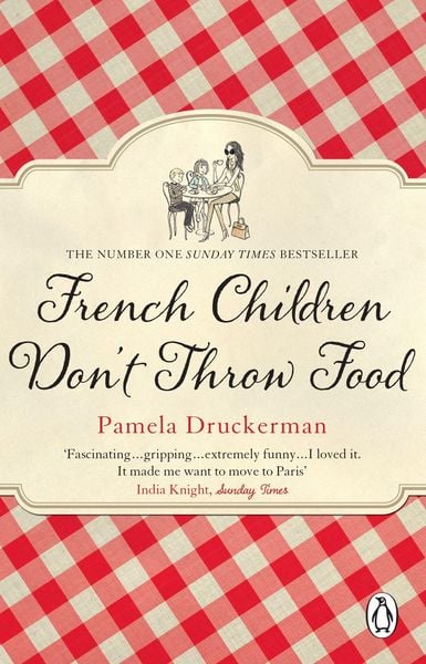 Produktbild: French Children Don't Throw Food