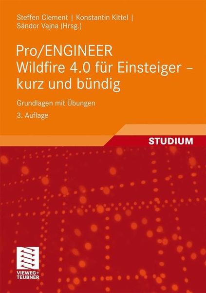 Produktbild: Pro/ENGINEER Wildfire 4.0 f&uuml;r Einsteiger - kurz und b&uuml;ndig