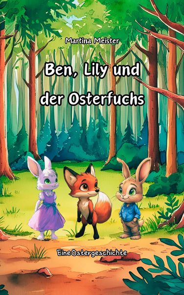 Produktbild: Ben, Lily und der Osterfuchs