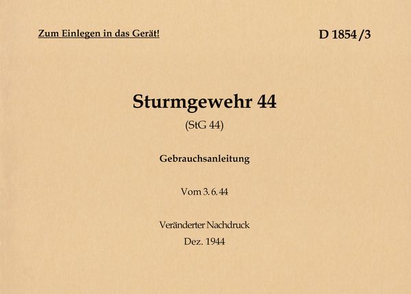 Produktbild: Sturmgewehr 44 (StG 44) Gebrauchsanleitung