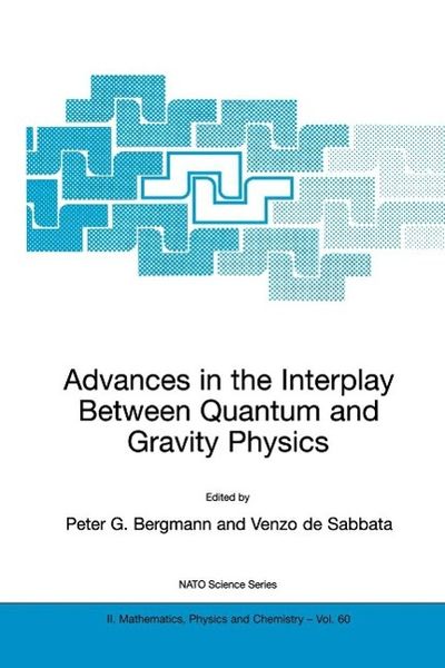 Produktbild: Advances in the Interplay Between Quantum and Gravity Physics