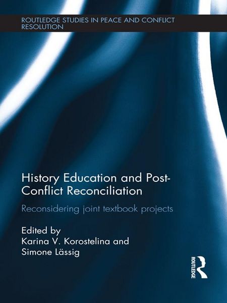 Produktbild: History Education and Post-Conflict Reconciliation