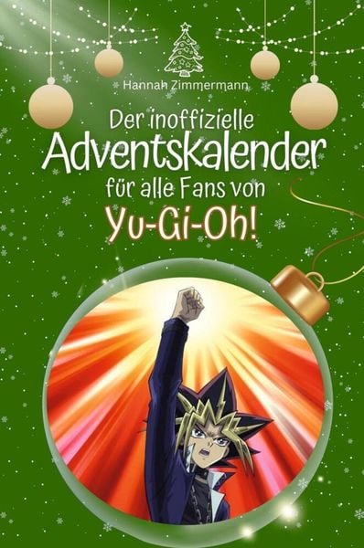 Der inoffizielle Adventskalender für alle Fans von Yu-Gi-Oh! - 2024