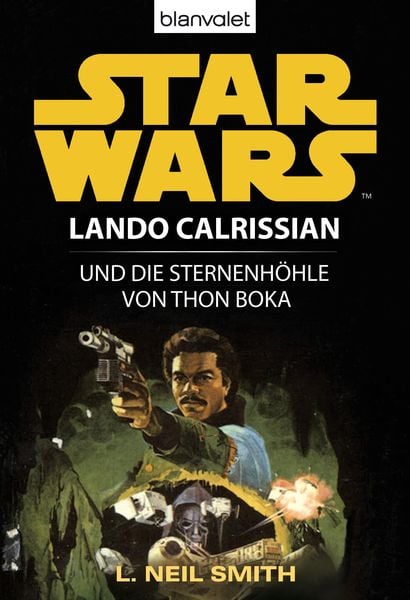 Produktbild: Star Wars. Lando Calrissian. Lando Calrissian und die Sternenh&ouml;hle von Thon Boka
