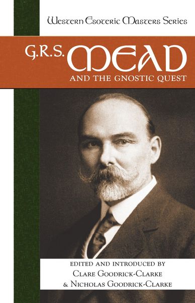 Produktbild: G. R. S. Mead and the Gnostic Quest