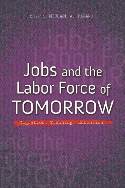 Produktbild: Jobs and the Labor Force of Tomorrow