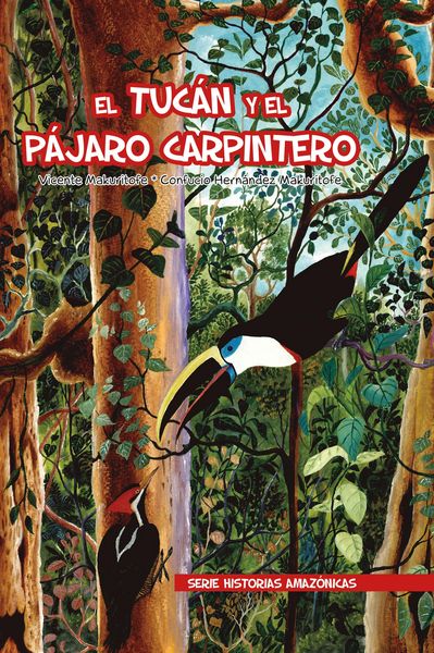 Produktbild: El tuc&aacute;n y el p&aacute;jaro carpintero