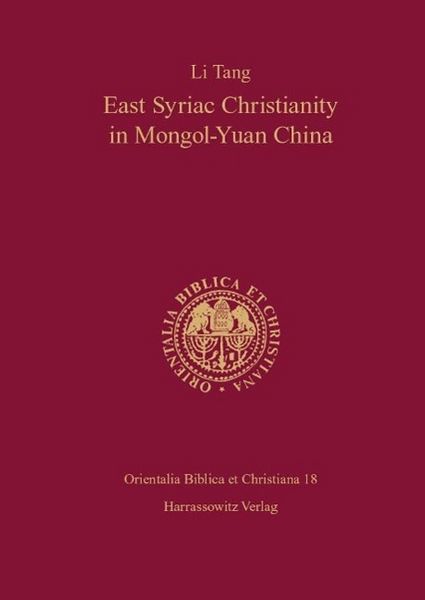 Produktbild: East Syriac Christianity in Mongol-Yuan China (12th-14th centuries)