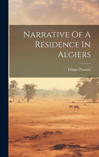 Produktbild: Narrative Of A Residence In Algiers