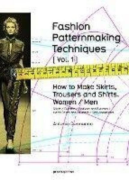 Produktbild: FASHION PATTERNMAKING TECHNIQUES [VOL.1]