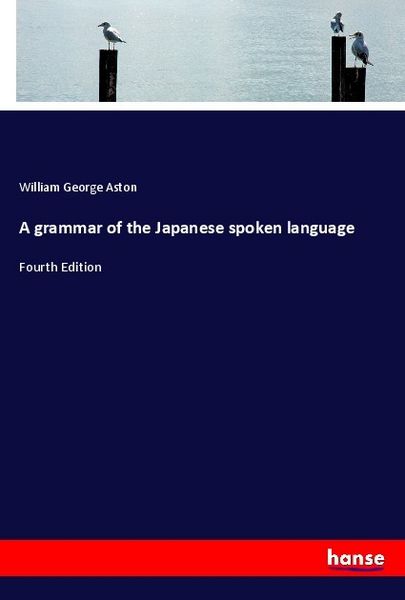 Produktbild: A grammar of the Japanese spoken language