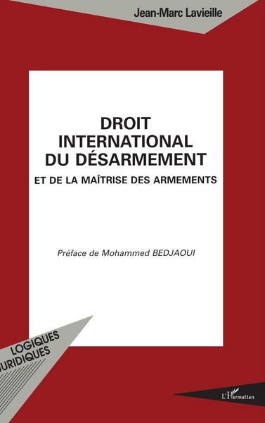 Produktbild: DROlT INTERNATIONAL DU DESARMEMENT et de la ma&Icirc;trise des armements