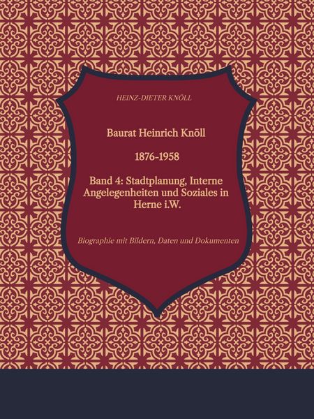 Produktbild: Baurat Heinrich Kn&ouml;ll - 1876-1958 IV