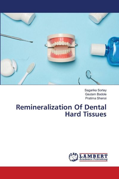 Produktbild: Remineralization Of Dental Hard Tissues