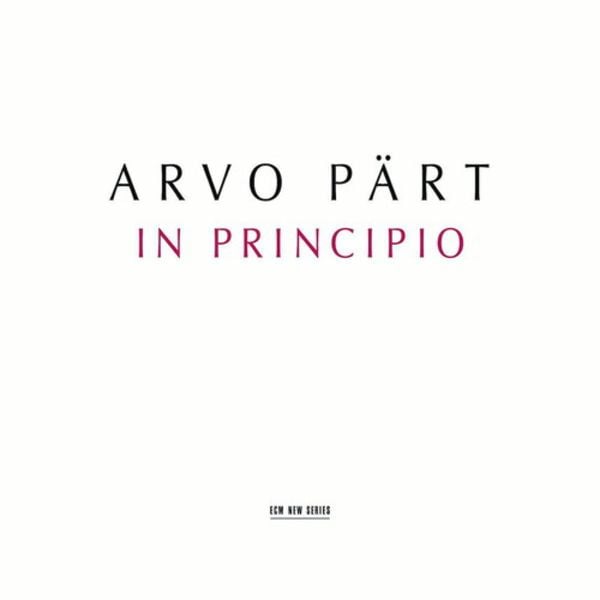 In Principio - Pärt,Estonian PCC,Estonian NSC,Kaljuste, CD