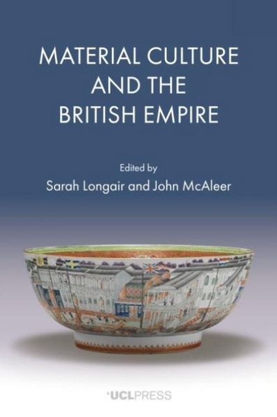 Produktbild: Material Culture and the British Empire