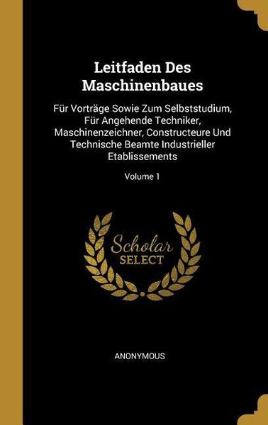 Produktbild: Leitfaden Des Maschinenbaues