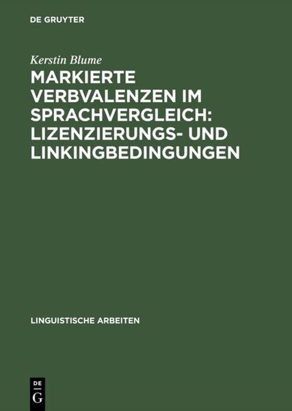 Produktbild: Markierte Verbvalenzen im Sprachvergleich: Lizenzierungs- und Linkingbedingungen