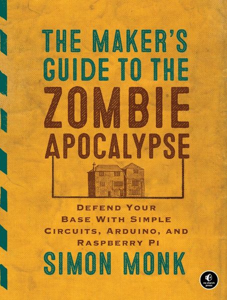 Produktbild: The Maker's Guide to the Zombie Apocalypse