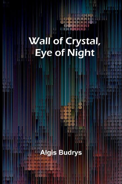 Produktbild: Wall of Crystal, Eye of Night